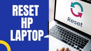 how to reset HP laptop