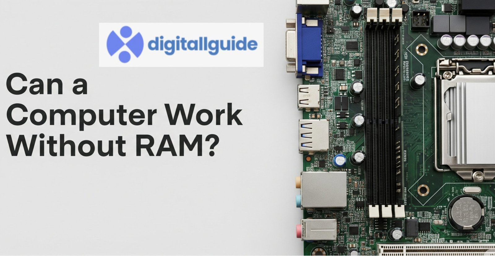 Read more about the article Can a Computer Work Without RAM?