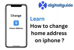 how to change home address on iPhone