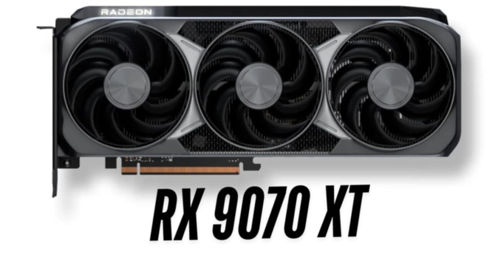 RX 9070 XT
