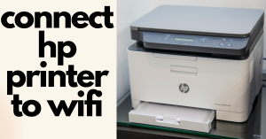 how to connect HP printer to wifi