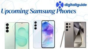 Upcoming Samsung Phones